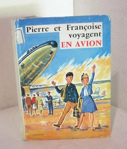 Pierre et françoise voyagent en avion.C.FONTUGNE. 1963 G006 - Bild 1 von 1