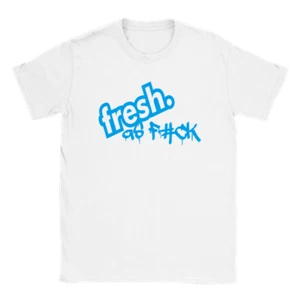 Fresh As F#ck - Camiseta Clásica Unisex Cuello Redondo - Imagen 1 de 9