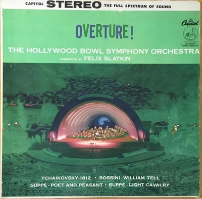 The Hollywood Bowl Symphony Orchestra Conducted By Felix Slatkin, Overture !, (L - Image 1 of 4
