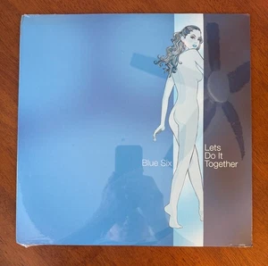 Blue Six – Lets Do It Together (2002) 12" Maxi Single/Remix Vinyl - Sealed - Picture 1 of 2