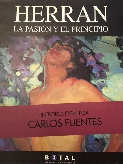 N.O.S. SATURNINO HERRAN. BY CARLOS FUENTES. LA PASION Y EL PRINCIPIO. - Image 1 of 1