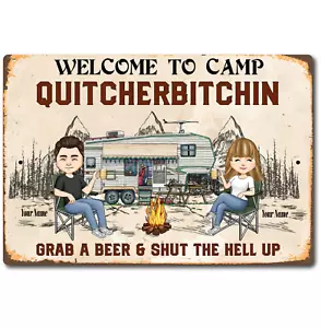 Custom Campsite Personalized QUITCHERBITCHIN Your Name Here Rustic Look Tin Sign - Picture 1 of 5