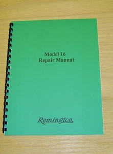 Remington Model 16 Field Service Manual - Repair - #78 - Picture 1 of 2