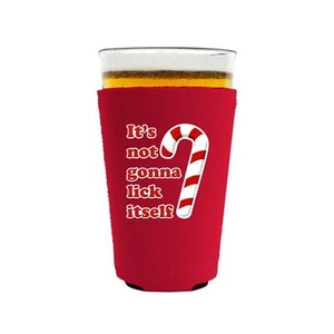 It's Not Gonna Lick Itself Candy Cane Neoprene Collapsible Pint Glass Coolie - Picture 1 of 10