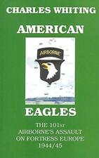 Charles Whiting American Eagles (Hardback) (UK IMPORT)