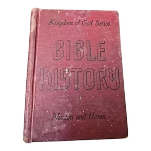 Kingdom Of God Series Bible History by Newton and Horan VTG Hardcover Book 1942 - Picture 1 of 8