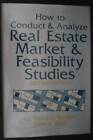 How to Conduct and Analyze Real Estate Market and Feasibility Studies - GOOD