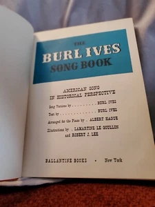 The Burl Ives Song Book: American Song in Historical Perspective 1953 Rare - Picture 1 of 10