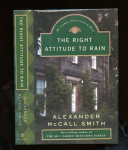 Smith, Alexander McCall: The Right Attitude to Rain HB/DJ 1st/1st - Picture 1 of 5