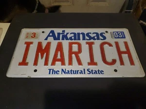 2003 Arkansas Natural State Vanity I'm a Rich License Plate Imarich  - Picture 1 of 2