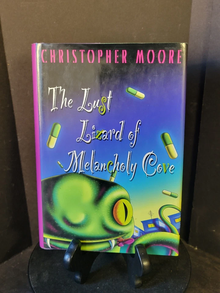 The Lust Lizard Of Melancholy Cove 1st Edition HC Singed Christopher Moore - Image 1 of 4