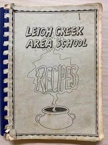 Leigh Creek Area School Recipes Cooking Spiral Date? - Bild 1 von 9