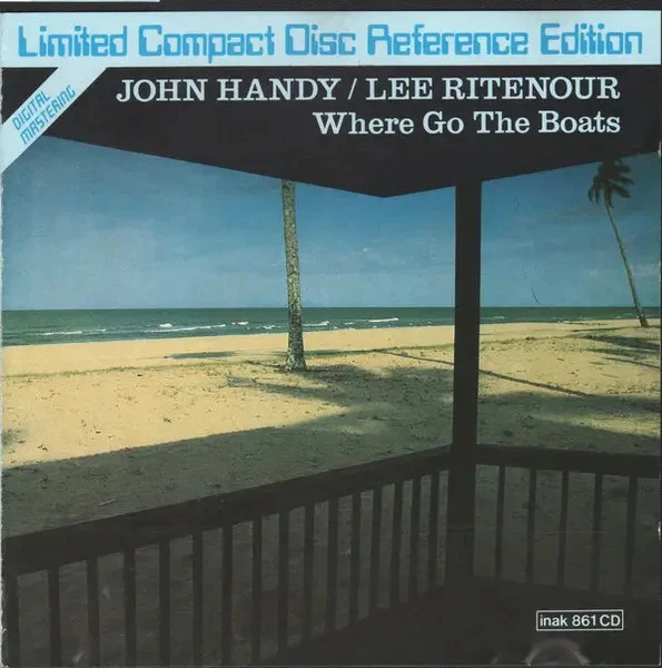 CD John Handy / Lee Ritenour Where Go The Boats In-Akustik - Bild 1 von 1