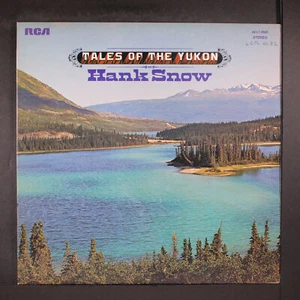 HANK SNOW: tales of the yukon RCA 12" LP 33 RPM Canada - Picture 1 of 2