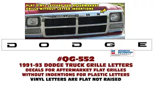QG-552 1991 1992 1993 DODGE TRUCK - DODGE FLAT GRILLE LETTERS - VINYL DECAL - Bild 1 von 1