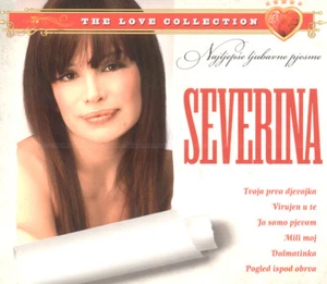 Severina CD Najljepse ljubavne pjesme Love Hit Croatia Zera Boris Bebek Mili moj - Bild 1 von 2