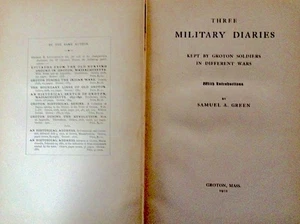 Three Military Diaries Kept by Groton Soldiers in Different Wars. With Introduct - Picture 1 of 2
