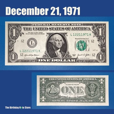 December 21, 1971 Birthday Anniversary $1 One Dollar Bill Serial Number 12211971 - Image 1 of 2