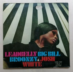 Big Bill Broonzy & Josh White – Leadbelly, Big Bill Broonzy & Josh White Italy  - Imagen 1 de 4