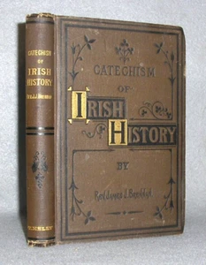 Antique Irish History Book Ancient Medieval & Modern Ireland Catechism 1880 - Picture 1 of 13