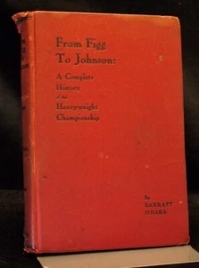 ** Rare Signed Copy ** From Figg To Johnson First Edition 1909 - Imagen 1 de 10
