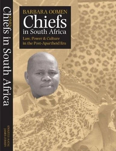 Chiefs in South Africa: Law, Power and Culture in the Post-Ap .9 - Image 1 of 1
