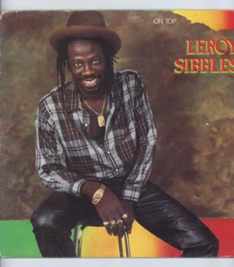 " ON TOP. " leroy sibbles. MICRON MUSIC LIMITED CANAIDIAN orig L.P. 1983. - Foto 1 di 4