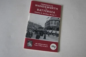 Straßenbahnen in Wandsworth & Battersea Charles Dunbar 80pp. - Bild 1 von 1