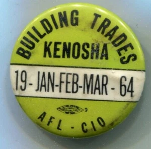 Kenosha Building Trades AFL-CIO 1964 Pin 1-1/4" - Picture 1 of 3
