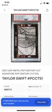 2021 Leaf Metal Pop Century Cut Signatures Taylor Swift Auto PSA Authentic