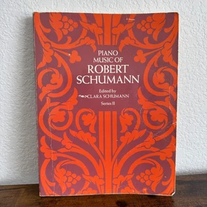 Piano Music Of Robert Schumann Series 2 Copyright 1972 - Picture 1 of 11