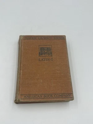 Vintage 1929 Hardcover LATIN I By Henry Carr Pearson & Lillie Maria Lawrence  - Image 1 of 4