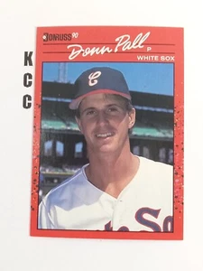 1990 Donruss Baseball Chicago White Sox #606 Donn Pall - Foto 1 di 2