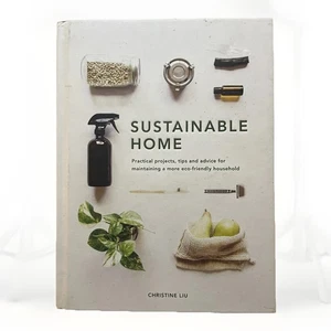 Hogar Sostenible de Christine Liu - Proyectos ecológicos prácticos, consejos y sugerencias - Imagen 1 de 6
