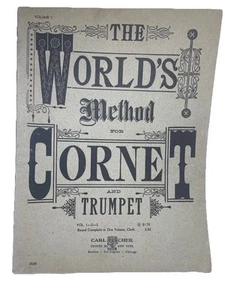The World’s Method Cornet & Trumpet Vol. 1 páginas limpias de colección Carl Cher XLNT - Imagen 1 de 6