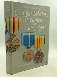 AIR FORCE COMBAT MEDALS, STREAMERS, AND CAMPAIGNS - A. Timothy Warnock - 1990 - - Foto 1 di 5