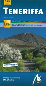 TENERIFFA Wandern Michael Müller Wanderführer 2012 Reiseführer Kanaren Insel NEU - Bild 1 von 1