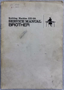 Machine Knitting - KH-588 Service Manual And Parts Catalogue - Picture 1 of 2