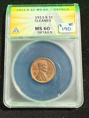 1911 S LINCOLN WHEAT CENT  ANACS MS 60  DETAILS CLEANED - Image 1 of 4
