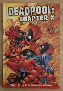 Deadpool All Killer No Filler Collection Deadpool: Chapter X HC Hardcover - Picture 1 of 2