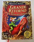 GRANDE RITORNO nel REGNO della FANTASIA - Geronimo Stilton - Hardcover - Italian