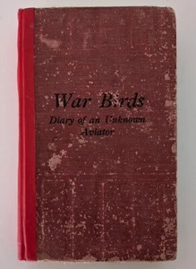 War Birds Diary of an Unknown Aviator (William Faulkner) 3rd Impression 1928 - Picture 1 of 11