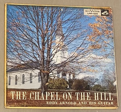 EDDY ARNOLD: the chapel on the hill RCA 12" LP 33 RPM - Image 1 of 4