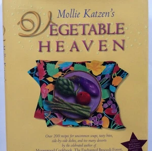 Mollie Katzen's Vegetable Heaven; Recipes for Uncommon Soups, Tasty Bites.... - Picture 1 of 4