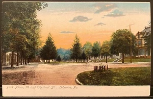 Lebanon PENNSYLVANIA ~ Park Place 5th & Chestnut Street ~ Antique Postcard - Picture 1 of 2