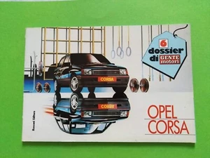 OPEL CORSA TUTTI I MODELLI DOSSIER GENTE MOTORI ORIGINALE 01/1988 (273) - Foto 1 di 7