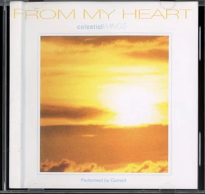 From My Heart - Celestial Wings Performed By Current CD - Picture 1 of 4