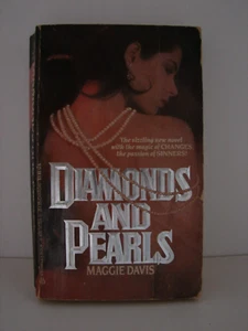 DIAMONDS AND PEARLS; BY MAGGIE  DAVIS  (1985, PB) 5654 - Imagen 1 de 2