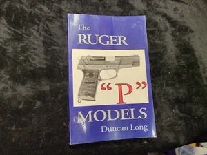 The Ruger "P" Models Softcover Book by Duncan Long 1993 Desert Publications - Picture 1 of 4