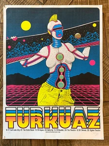 READ! Rare 41/90 Signed TURKUAZ 2017 18x24 Blacklight Tour Poster Utah Colorado - Picture 1 of 10